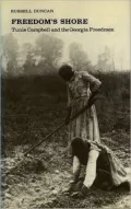 Freedom's Shore: Tunis Campbell and the Georgia Freedmen