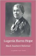 Lugenia Burns Hope, Black southern reformer