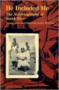 He Included Me: The Autobiography of Sarah Rice