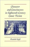 Character & Consciousness in Eighteenth-Century Comic Fiction