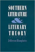 Southern Literature and Literary Theory