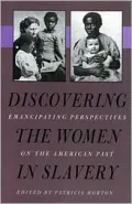 Discovering the women in slavery