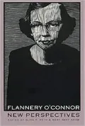 Flannery O'Connor: New Perspectives