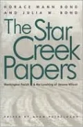 The Star Creek Papers