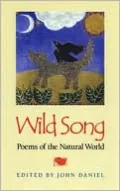 Wild Song: Poems of the Natural World