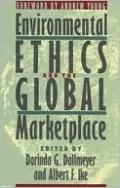 Environmental Ethics and the Global Marketplace