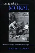Stories with a Moral: Literature and Society in Nineteenth-Century Georgia