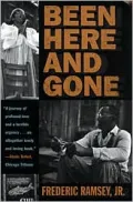 Been Here and Gone