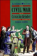 The Civil War as a crisis in gender