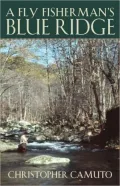 A Fly Fisherman's Blue Ridge