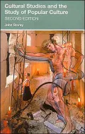 Cultural Studies and the Study of Popular Culture: Theories and Methods