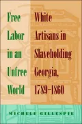 Free Labor in an Unfree World