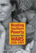 Reading Southern Poverty between the Wars, 1918-1939