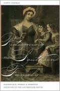 Redeeming the Southern Family: Evangelical Women and Domestic Devotion in the Antebellum South