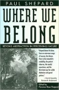 Where We Belong: Beyond Abstraction in Perceiving Nature