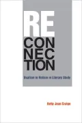 Reconnection: Dualism to Holism in Literary Study