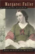 Margaret Fuller, Wandering Pilgrim