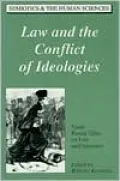 Law and the Conflict of Ideologies: Ninth Round Table on Law and Semiotics