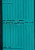 Cultural Transfer of Science Fiction and Fantasy in Hungary 1989-1995