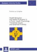 Health Behaviour and Health Promotion in a Public Health Psychology