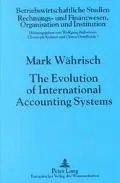 The Evolution of International Accounting Systems
