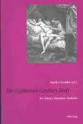 Eighteenth-Century Body Art, History, Literature, Medicine