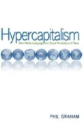 Hypercapitalism: Language, New Media, and Social Perceptions of Value