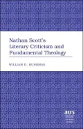 Nathan Scott's Literary Criticism and Fundamental Theology