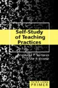 Self-Study of Teaching Practices Primer