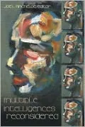 Multiple Intelligences Reconsidered