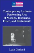 Performing Autobiography in U.S. Latina Theater: Emotions That Matter