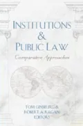 Institutions and Public Law: Comparative Approaches