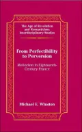 From Perfectibility to Perversion