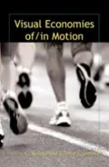 Visual Economies Of/In Motion: Sport and Film