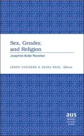 Sex, Gender, and Religion: Josephine Butler Revisited