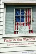 Flags in the Window: Dispatches from the American War Zone