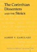 The Corinthian Dissenters and the Stoics