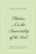 Phaedon: Or, on the Immortality of the Soul
