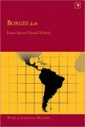 Borges 2.0: From Text to Virtual Worlds