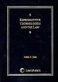 Reproductive Technologies And The Law