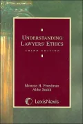Understanding Lawyers Ethics 2004