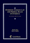 Evidence Common Law and Federal Rules of Evidence