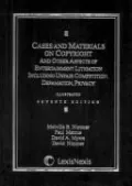 Cases And Materials On Copyright And Other Aspects Of Entertainment Litigation Including Unfair Competition, Defamation, Privacy, Illustrated