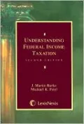 Understanding Federal Income Taxation Law, 2E (2005)