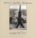 Henri Cartier-Bresson: A Propos de Paris