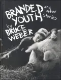 Branded youth and other stories