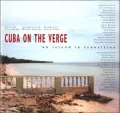 Cuba on the verge