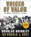 Voices of Valor: D-Day - June 6, 1944