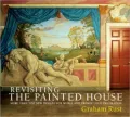 Revisiting the Painted House: More Than 100 New Designs for Mural and Trompe L'oeil Decoration