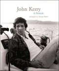 John Kerry : A Portrait